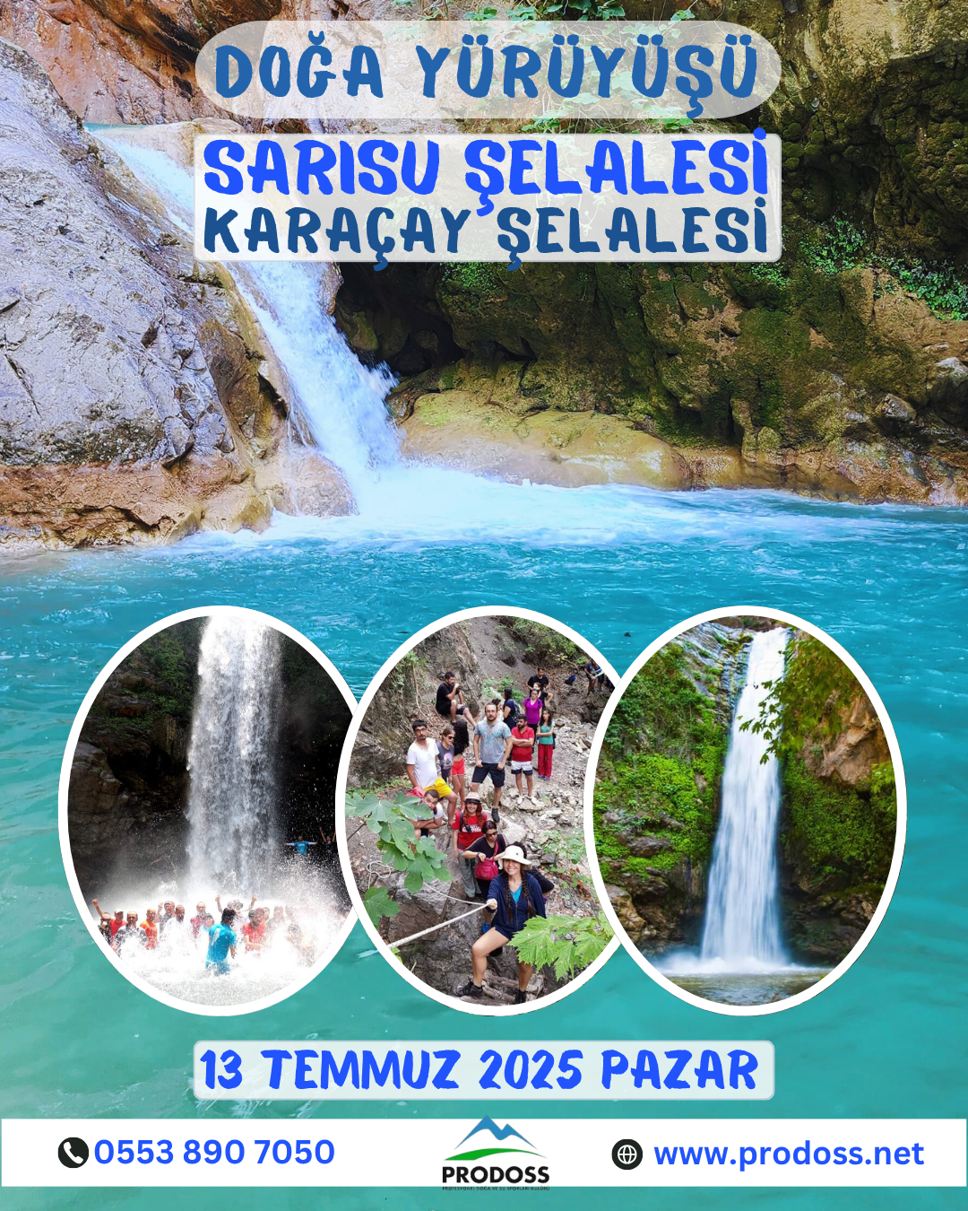 SARISU ŞELALESİ & KARAÇAY ŞEALESİ Doğa Yürüyüşü ve Yüzme   13 Temmuz 2025 Pazar